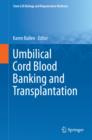 Image for Umbilical Cord Blood Banking and Transplantation