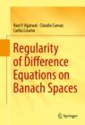 Image for Regularity of difference equations on banach spaces