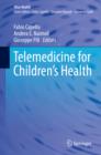 Image for Telemedicine for Children&#39;s Health