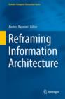 Image for Reframing information architecture