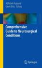 Image for Comprehensive Guide to Neurosurgical Conditions