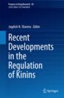 Image for Recent Developments in the Regulation of Kinins : Volume 69