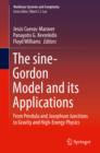 Image for sine-Gordon Model and its Applications: From Pendula and Josephson Junctions to Gravity and High-Energy Physics