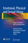 Image for Emotional, physical and sexual abuse  : impact in children and social minorities
