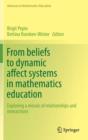 Image for From beliefs to dynamic affect systems in mathematics education