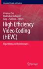 Image for High efficiency video coding (HEVC)  : algorithms and architectures