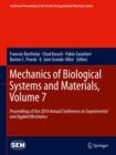 Image for Proceedings of the 2014 Annual Conference on Experimental and Applied MechanicsVolume 7,: Mechanics of biological systems and materials