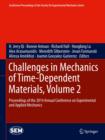 Image for Challenges in mechanics of time-dependent materials  : proceedings of the 2014 Annual Conference on Experimental and Applied Mechanics