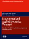 Image for Experimental and Applied Mechanics, Volume 6