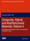 Image for Proceedings of the 2014 Annual Conference on Experimental and Applied Mechanics.: (Composite, hybrid, and multifunctional materials)