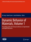 Image for Dynamic behavior of materials: proceedings of the 2014 Annual Conference on Experimental and Applied Mechanics