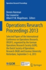 Image for Operations research proceedings 2013: selected papers of the International Conference on Operations Research, OR2013, organized by the German Operations Research Society (GOR), the Dutch Society of Operations Research (NGB) and Erasmus University Rotterdam, September 3-6, 2013