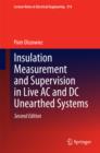 Image for Insulation Measurement and Supervision in Live AC and DC Unearthed Systems