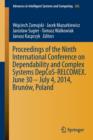 Image for Proceedings of the Ninth International Conference on Dependability and Complex Systems DepCoS-RELCOMEX  : June 30-July 4, 2014, Brunâow, Poland