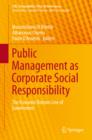 Image for Public management as corporate social responsibility: the economic bottom line of government