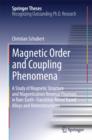 Image for Magnetic order and coupling phenomena: a study of magnetic structure and magnetization reversal processes in rare-earth-transition-metal based alloys and heterostructures