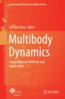 Image for Multibody Dynamics : Computational Methods and Applications