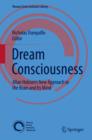 Image for Dream consciousness: Allan Hobson&#39;s new approach to the brain and its mind