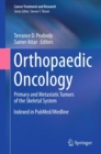 Image for Orthopaedic Oncology: Primary and Metastatic Tumors of the Skeletal System