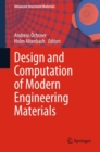 Image for Design and computation of modern engineering materials