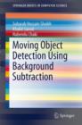Image for Moving Object Detection Using Background Subtraction