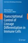 Image for Transcriptional control of lineage differentiation in immune cells
