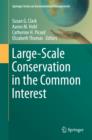 Image for Large-scale conservation in the common interest