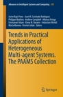 Image for Trends in Practical Applications of Heterogeneous Multi-Agent Systems. The PAAMS Collection : 293