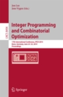 Image for Integer Programming and Combinatorial Optimization: 17th International Conference, IPCO 2014, Bonn, Germany, June 23-25, 2014, Proceedings