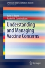 Image for Understanding and Managing Vaccine Concerns