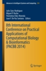 Image for 8th International Conference on Practical Applications of Computational Biology &amp; Bioinformatics (PACBB 2014)
