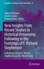Image for New insights from recent studies in historical astronomy: following in the footsteps of F. Richard Stephenson : a meeting to honor F. Richard Stephenson on his 70th birthday