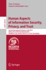 Image for Human Aspects of Information Security, Privacy, and Trust: Second International Conference, HAS 2014, Held as Part of HCI International 2014, Heraklion, Crete, Greece, June 22-27, 2014, Proceedings