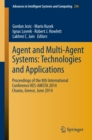 Image for Agent and multi-agent systems: technologies and applications : proceedings of the 8th International Conference KES-AMSTA 2014, Chania, Greece, June 2014