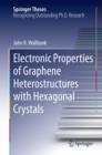 Image for Electronic Properties of Graphene Heterostructures with Hexagonal Crystals