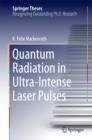 Image for Quantum Radiation in Ultra-Intense Laser Pulses