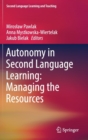 Image for Autonomy in second language learning  : managing the resources