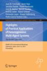 Image for Highlights of Practical Applications of Heterogeneous Multi-Agent Systems - The PAAMS Collection