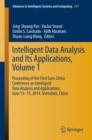 Image for Intelligent Data analysis and its Applications, Volume I: Proceeding of the First Euro-China Conference on Intelligent Data Analysis and Applications, June 13-15, 2014, Shenzhen, China
