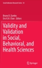 Image for Validity and validation in social, behavioral, and health sciences