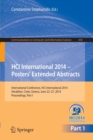 Image for HCI International 2014 - Posters&#39; Extended Abstracts : International Conference, HCI International 2014, Heraklion, Crete, June 22-27, 2014. Proceedings, Part I