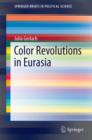 Image for Color revolutions in Eurasia