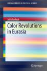 Image for Color revolutions in Eurasia