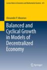 Image for Balanced and Cyclical Growth in Models of Decentralized Economy