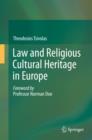 Image for Law and religious cultural heritage in Europe