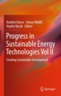 Image for Progress in Sustainable Energy Technologies Vol II: Creating Sustainable Development : Volume II,