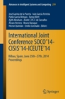 Image for International Joint Conference SOCO&#39;14-CISIS&#39;14-ICEUTE&#39;14: Bilbao, Spain, June 25th-27th, 2014, Proceedings : 299