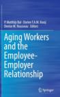 Image for Aging Workers and the Employee-Employer Relationship