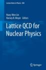 Image for Lattice QCD for Nuclear Physics
