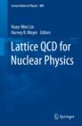 Image for Lattice QCD for nuclear physics : volume 889